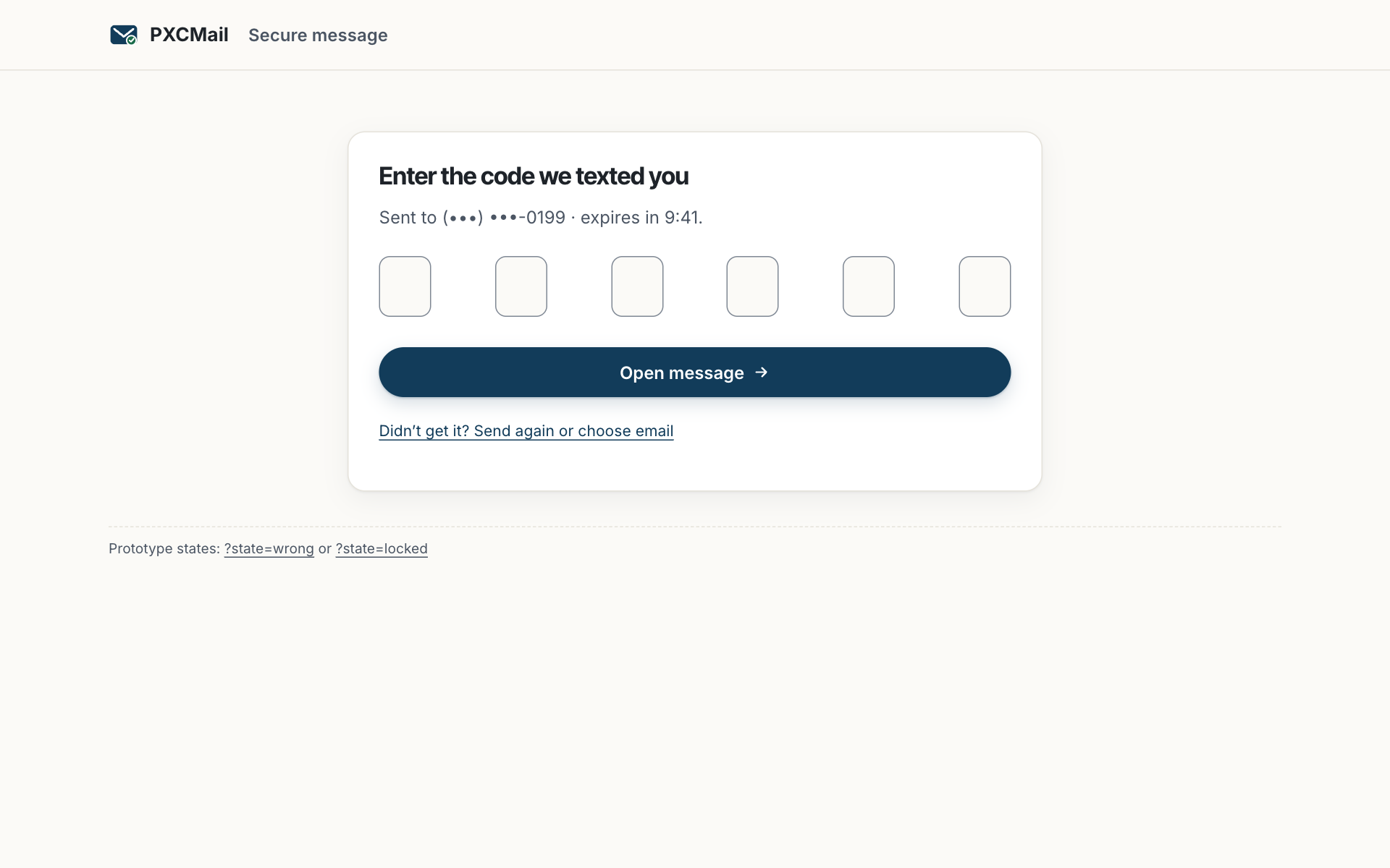 Prototype screen: Recipients enter a six-digit code sent by text, email or voice call